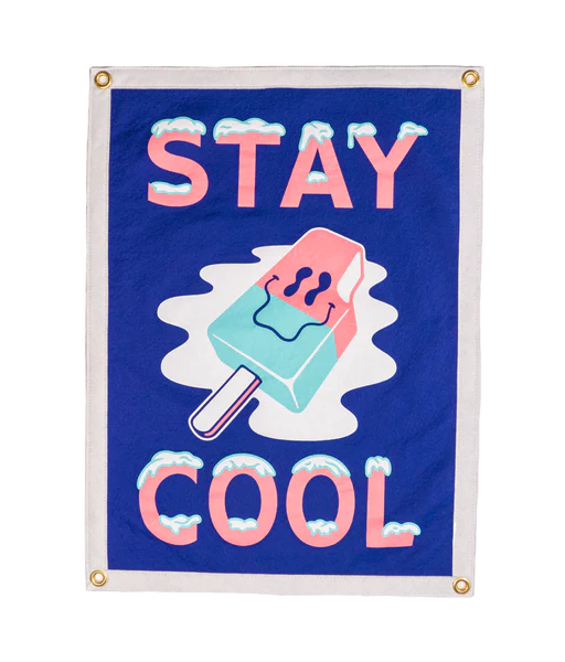 Stay Cool Camp Flag